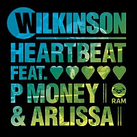 Wilkinson, P Money, Arlissa – Heartbeat