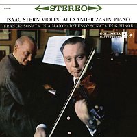 Isaac Stern – Franck: Violin Sonata in A Major, FWV 8 - Debussy: Violin Sonata, L. 140