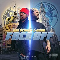 Dee Stakz, C-Dubb – Face Off