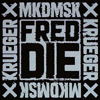 MKDMSK – Freddie Krueger
