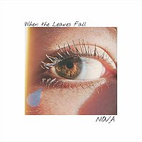 Nova – When the Leaves Fall