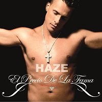 Haze – El Precio De La Fama [Deluxe Edition]