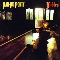 Jean-Luc Ponty – Fables