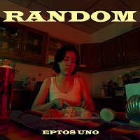 Eptos Uno – Random