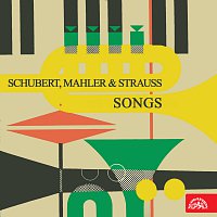 Elisabeth Rutgersová, Alfréd Holeček – Písně (Schubert, Mahler, Strauss)