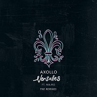 Versailles [The Remixes]