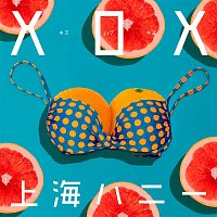 XOX – Shanghai Honey