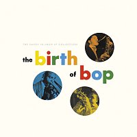 Přední strana obalu CD The Birth Of Bop: The Savoy 10-Inch LP Collection