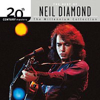 20th Century Masters: The Millennium Collection: Best Of Neil Diamond