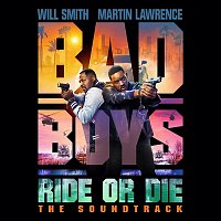Various  Artists – Bad Boys: Ride Or Die Soundtrack