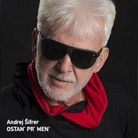 Andrej Sifrer – Ostan' pr' men'