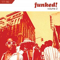 Různí interpreti – Funked!: Volume 3 1977-1980
