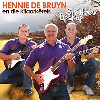 Hennie De Bruyn – 3 Kitaar Opskop