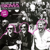 Sigma, Jack Savoretti – You And Me As One [S.P.Y Remix]
