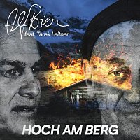 Alf Poier, Tarek Leitner – Hoch am Berg (feat. Tarek Leitner)