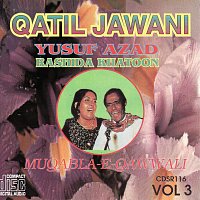 Yusuf Azad, Rashida Khatoon – Qatil Jawani (Muqabla E Qawwali )
