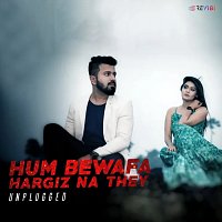 Pranav Chandran – Hum Bewafa Hargiz Na The