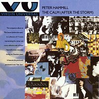 Peter Hammill – The Calm (After The Storm)