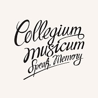 Collegium Musicum – Speak, Memory LP
