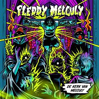 Fleddy Melculy – De Kerk Van Melculy