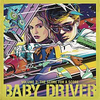 Přední strana obalu CD Baby Driver Volume 2: The Score for A Score
