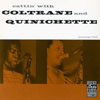 John Coltrane, Paul Quinichette – Cattin' With Coltrane And Quinichette