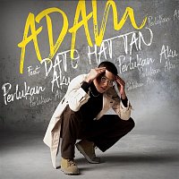 Adam E, Hattan – Perlukan Aku