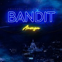 Anonym – Bandit