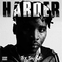 TeeJay3k – Harder