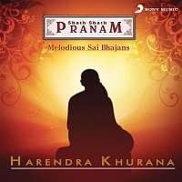 Harendra Khurana – Shath Shath Pranam