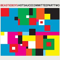 Beastie Boys – Hot Sauce Committee [Pt. 2]