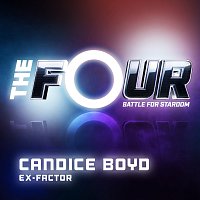 Candice Boyd – Ex-Factor [The Four Performance]