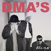 DMA'S – Believe (Triple J Like A Version)