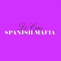 Dj Craz – Spanish Mafia