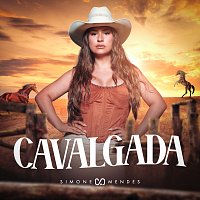 Simone Mendes – Cavalgada