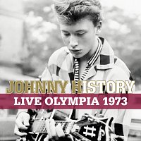 Johnny Hallyday – Johnny History - Live Olympia 1973 [Remasterisé]