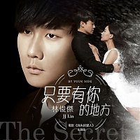 JJ Lin – By Your Side (The Theme Song Of "The Secret")