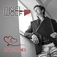 Nigel Wolf – Love Stories