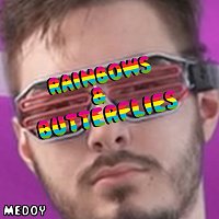 Medoy – Rainbows & Butterflies FLAC