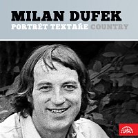 Přední strana obalu CD Milan Dufek - portrét textaře country
