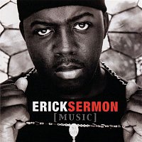 Erick Sermon – Music