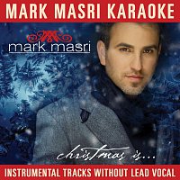 Mark Masri – Mark Masri Karaoke - Christmas Is