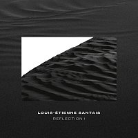 Louis-Étienne Santais – Reflection I