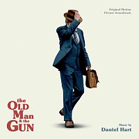 The Old Man And The Gun [Original Motion Picture Soundtrack]