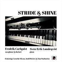Fredrik Carlquist, Sven Erik Lundeqvist – Stride And Shine