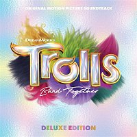 Přední strana obalu CD TROLLS Band Together (Original Motion Picture Soundtrack) [Deluxe Edition]