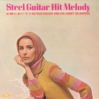 Setsuo Ohashi And Honey Islanders – Steel Guitar Hit Melody