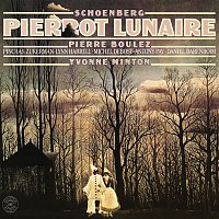Pierre Boulez – Schoenberg: Pierrot lunaire, Op. 21