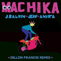 J. Balvin, Jeon, Anitta – Machika [Dillon Francis Remix]