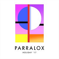 Parralox – Holiday '17